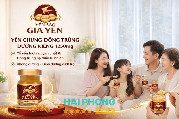 Yến Sào Hải Phòng Gia Yến tại 226 Tô Hiệu